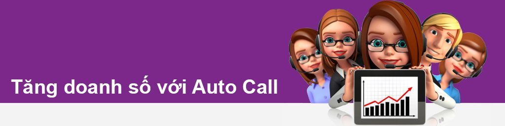 dịch vụ auto call, call auto, Voice Marketing – Gọi tự động